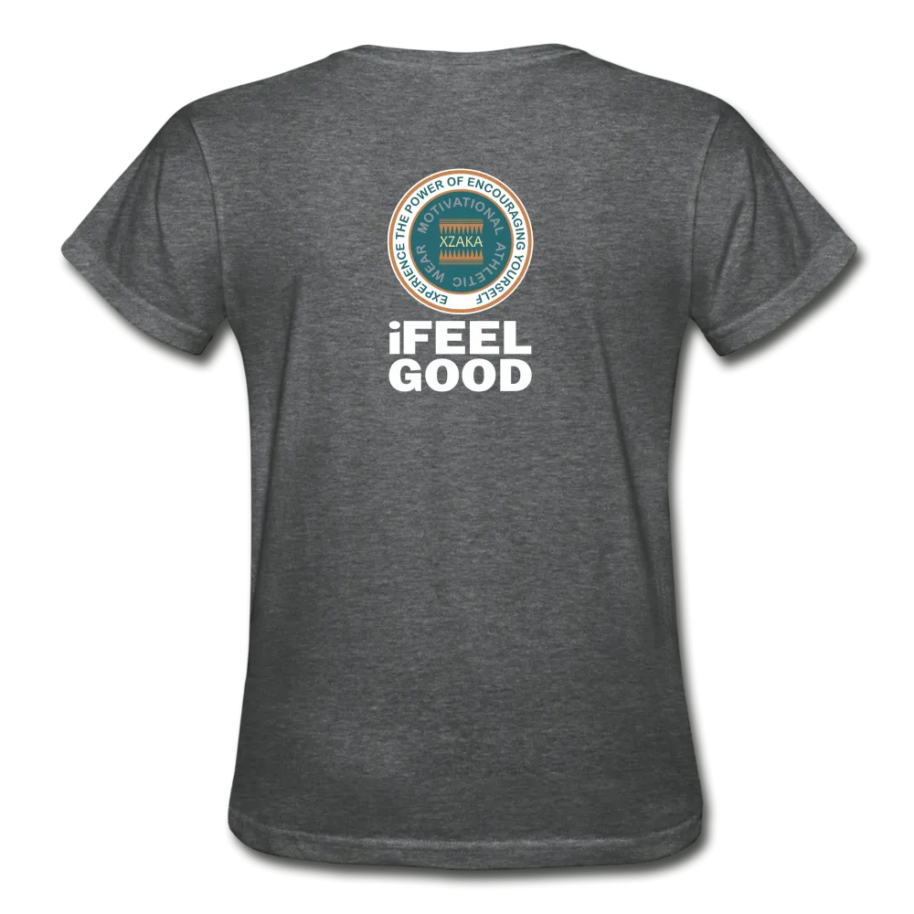 XZAKA - Women "I Feel Good" Workout T-Shirt - W3525